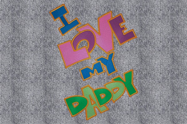 Love Daddy Machine embroidery