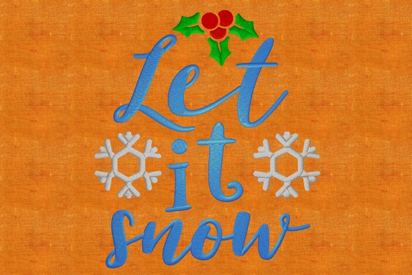 Let It Snow . Machine embroidery file