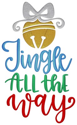 Jingle All the Way . Machine embroidery file